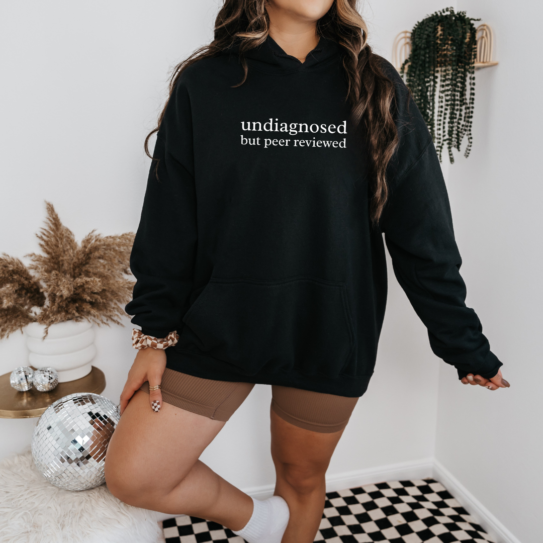 UNDIAGNOSED BUT PEER REVIEWED HOODY