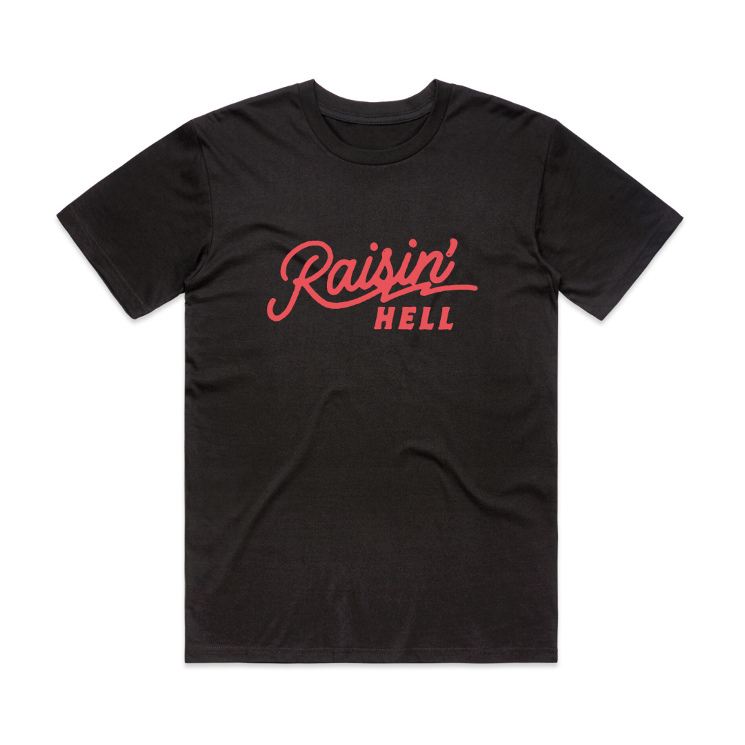 raisin-hell-tee