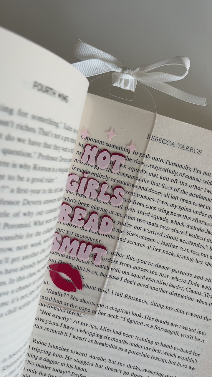 Hot Girls Read Smut Acrylic Bookmark