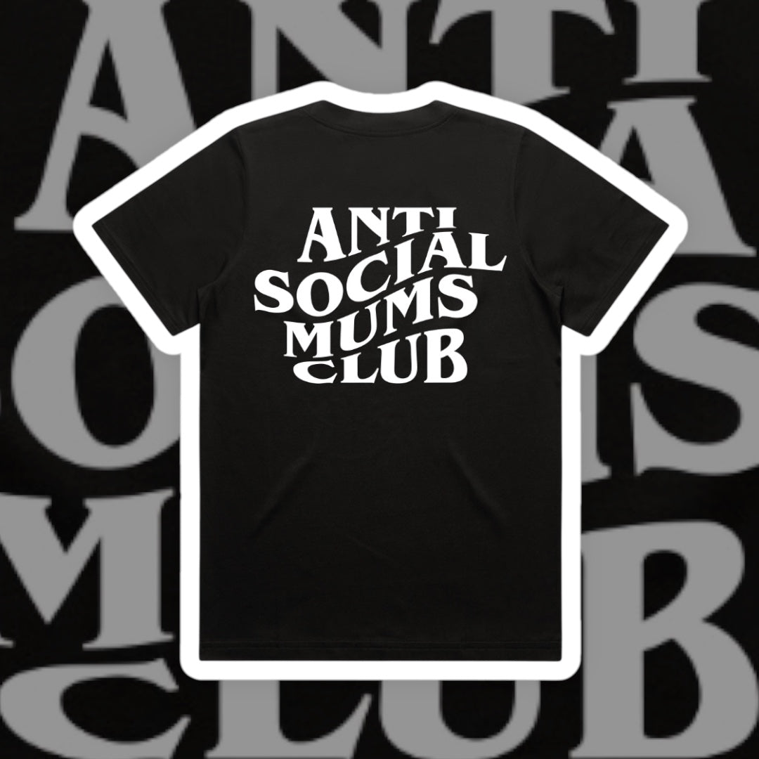 ADULTS ANTI SOCIAL MUMS CLUB TEE