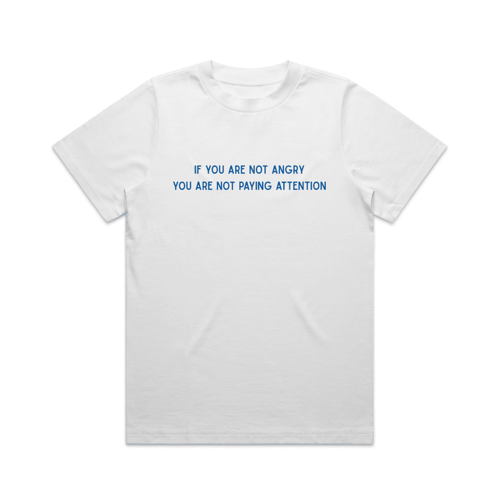 IF YOU'RE NOT ANGRY TEE - Vintage Rebels