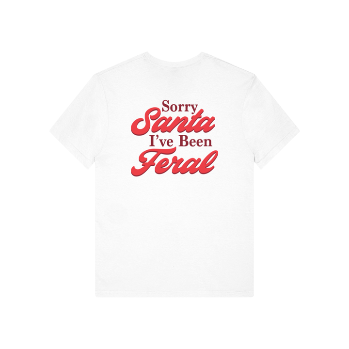 LIMITED EDITION: SORRY SANTA TEE